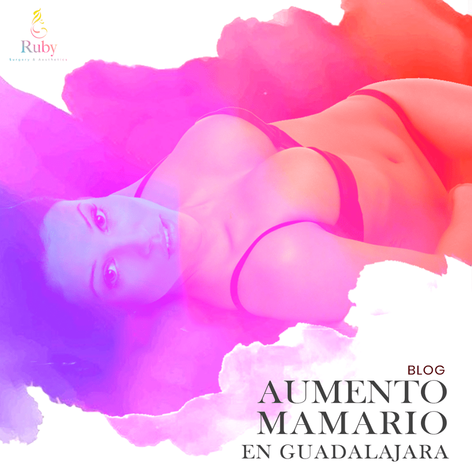 Aumento de senos en Guadalajara